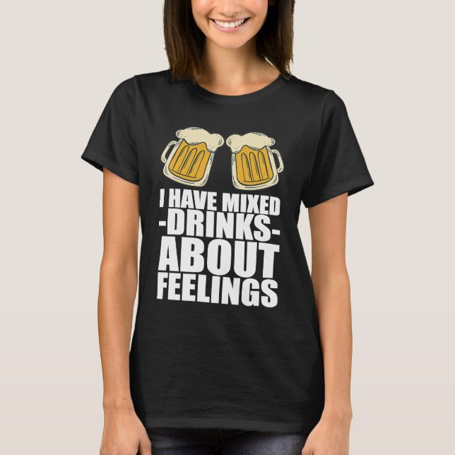 Dricker Alkohol Dricker Lag T Shirt (Framsida)