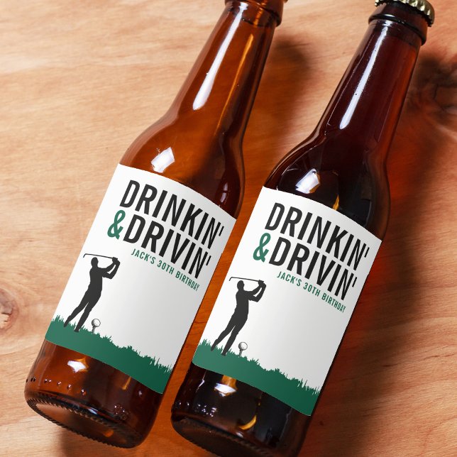 Dricker & Kör Adult Golf Födelsedagsfest Ölflaska Etikett (Drinkin' & Drivin' Adult Golf Birthday Party Beer Bottle Label
)