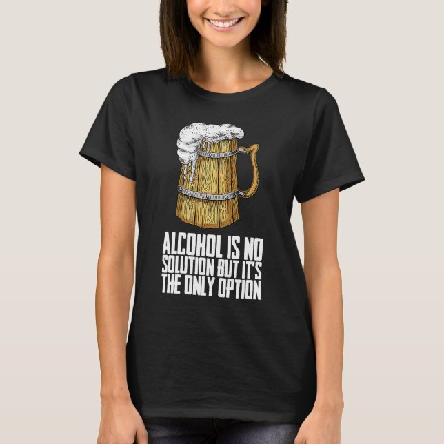 Dricker Öl  Öl För Män  Öl  1 T Shirt (Framsida)