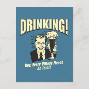 Drickning: Varje by behöver Idiot Vykort
