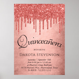 Drickskoral Glitter   Drizzle Melt Quinceanera Poster