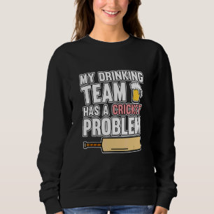 Dricksteamet har Cricket-problemsportspelaren T Shirt