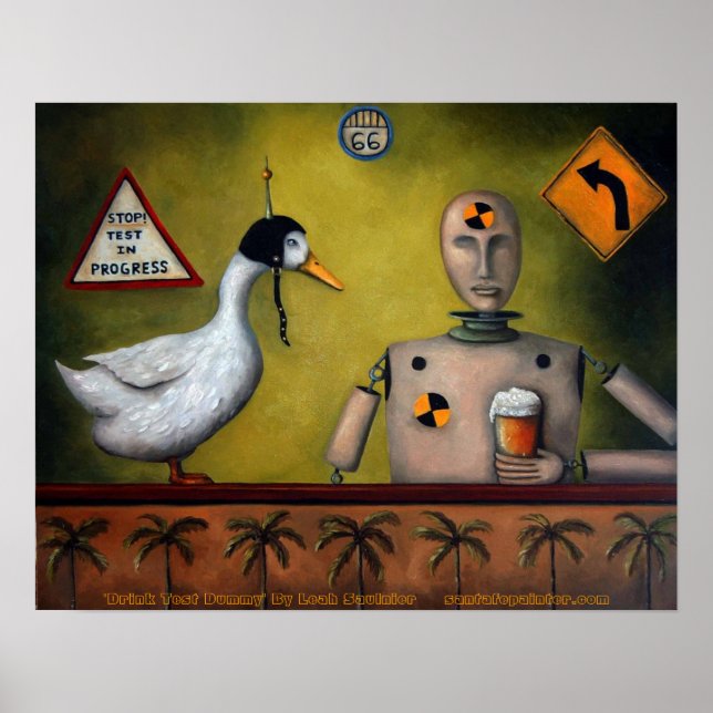 Dricktest Dumma, "Drink Test Dummy" av Leah Sa... Poster (Framsidan)