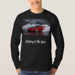 Drift Är Det Bästa T Shirt