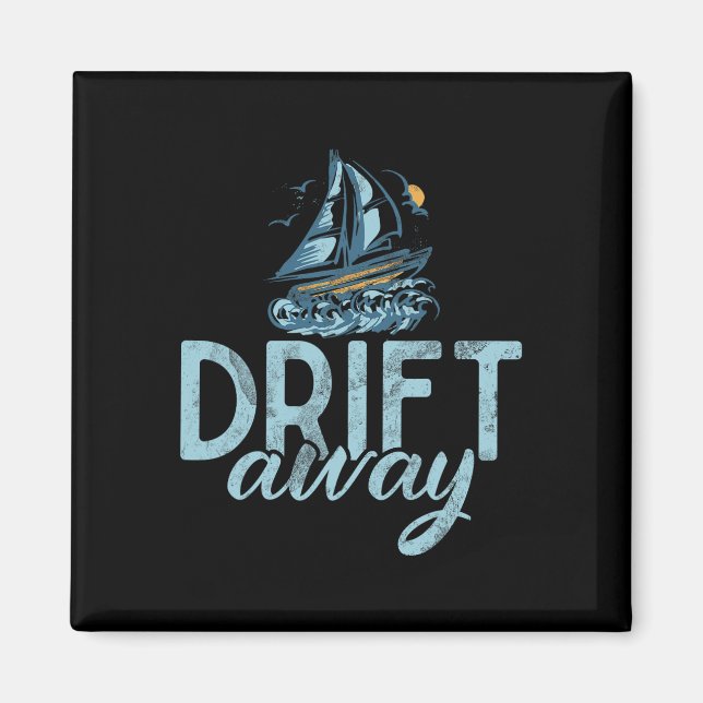 Drift Away Boating  Magnet (Framsidan)