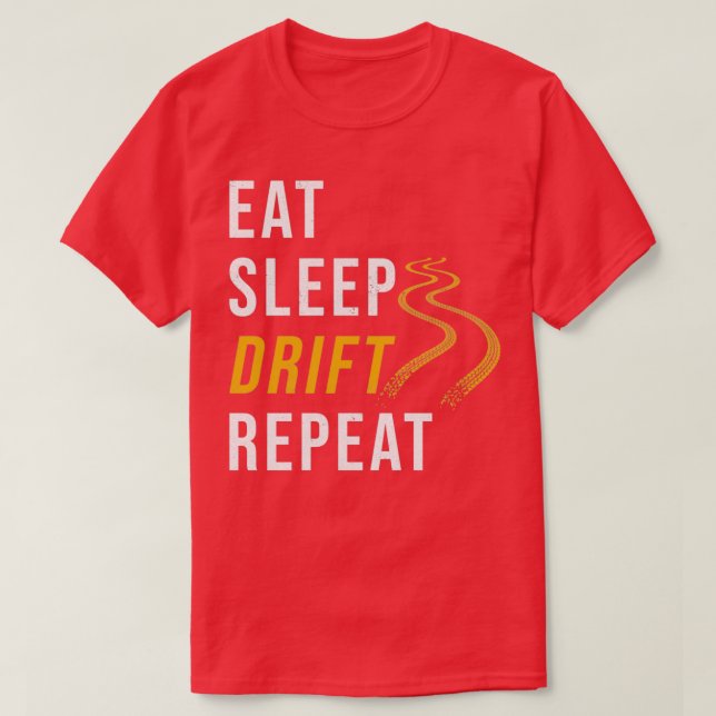 Drift Drift Car Car Fan Saying T Shirt (Design framsida)