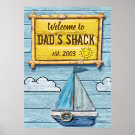 Driftwood Beach House Pappa Shack-skylt poster