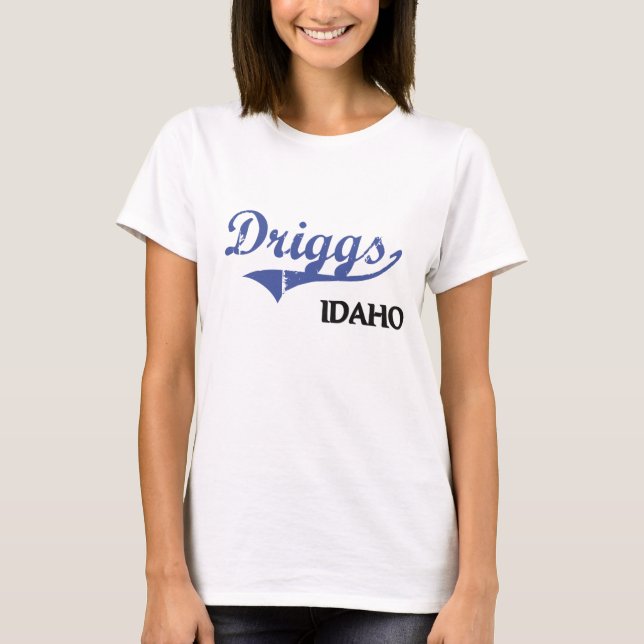Driggs Idaho stadsklassiker T-shirt (Framsida)