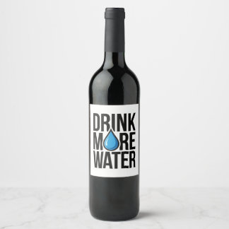 DRIK MER VATTEN with a blue drop icon Vinflaska Etikett