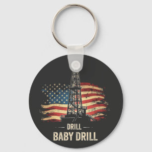 Drill Baby borll American Trump Energy Economy Nyckelring