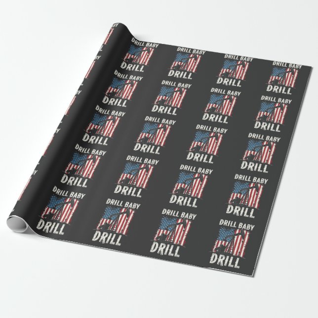 Drill Baby borll American Trump Energy Economy Presentpapper (Utrullad)