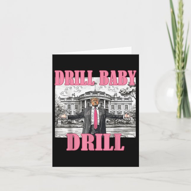 Drill Baby Drill American 2025 Trump President Us Kort (Framsida)