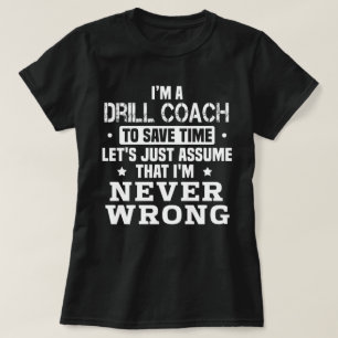 Drill Coach T Shirt