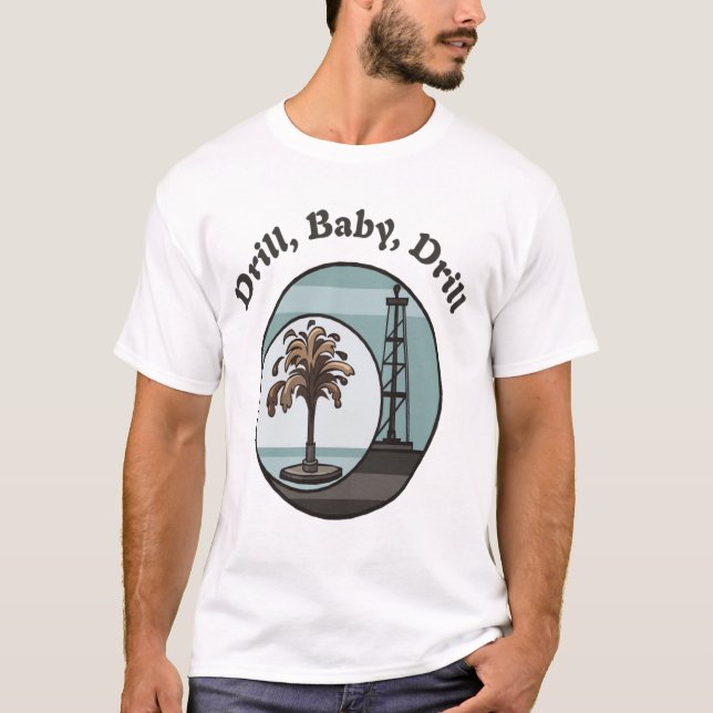 Drillborr baby, drillborrmanar T-tröja Tee Shirt (Framsida)