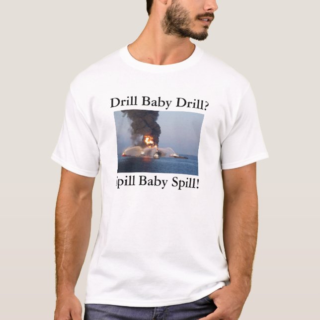 Drillborrbabydrillborr? Spillbabyspill! Tee (Framsida)