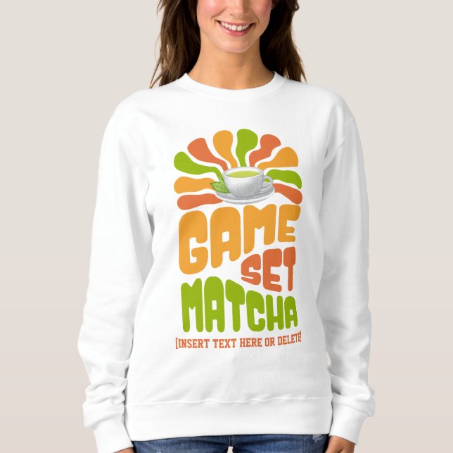 Drineringsknapp för Roligt av GAME SET MATCHA T Shirt (Framsida)