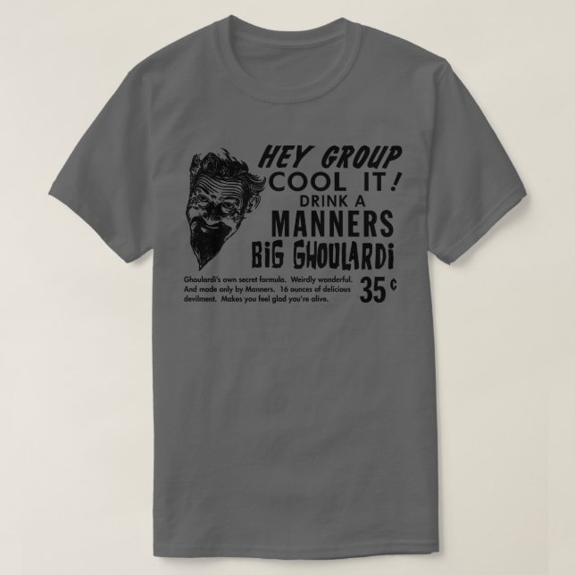 Drink a Manners Big Ghoulardi 5 T Shirt (Design framsida)