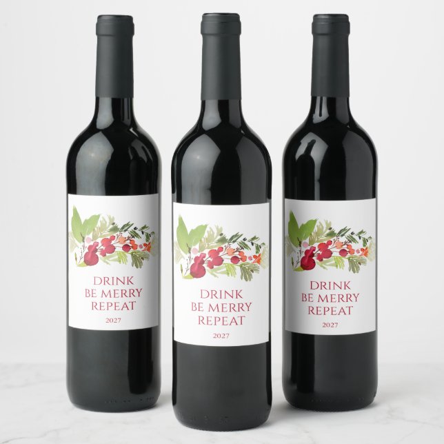 Drink Be Merry Repeat Wine Label Vinflaska Etikett (Flaskor)