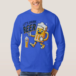 DRINK BEER DESIGN T SHIRT