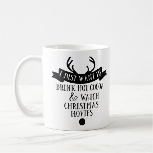 DRINK COCOCOA WATCH CHRISTMAS MOVIES Typografi Kaffemugg