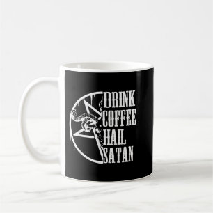Drink Coffee Hail Satan Kaffemugg