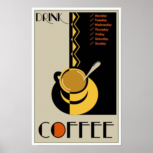 Drink Coffee Poster (Framsidan)