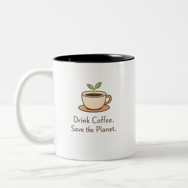 Drink Coffee. Save the Planet. Minimal Eco Coffee Två-Tonad Mugg (Vänster)