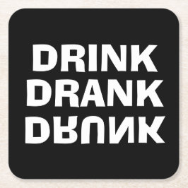 Drink Drank Drunk Black Underlägg Papper Kvadrat
