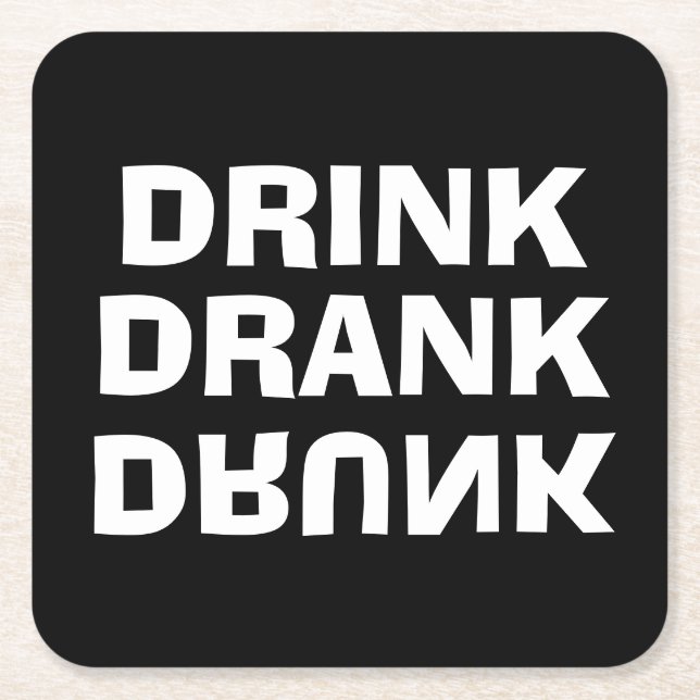 Drink Drank Drunk Black Underlägg Papper Kvadrat (Framsidan)