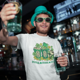 Drink Drank Drunk Funny St Patrick's Day Beer T Shirt