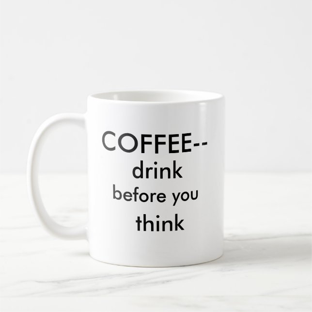 Drink, för du tänker kaffemugg (Vänster)