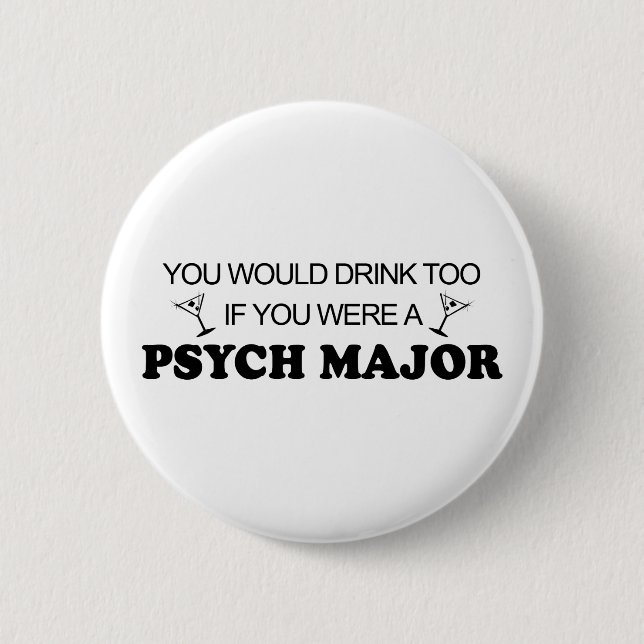 Drink för - Psych ha som huvudämne Knapp (Framsida)