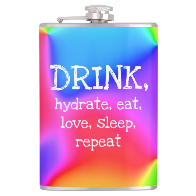 DRINK, Hydrate, Ät, Älska, Sova, Upprepa Flask Fickplunta (Framsidan)