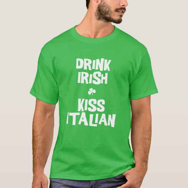 Drink Irish Kiss Italiensk Grönt T-Shirt (Framsida)