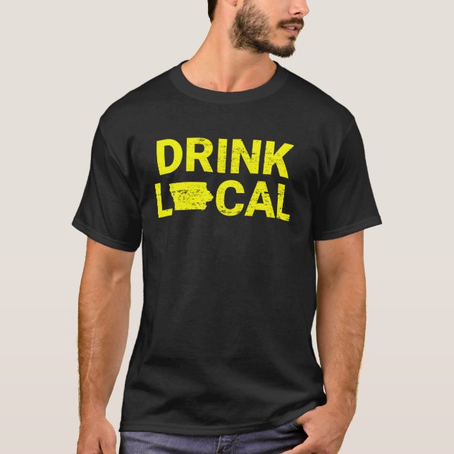 Drink Local Iowa Yellow T Shirt (Framsida)