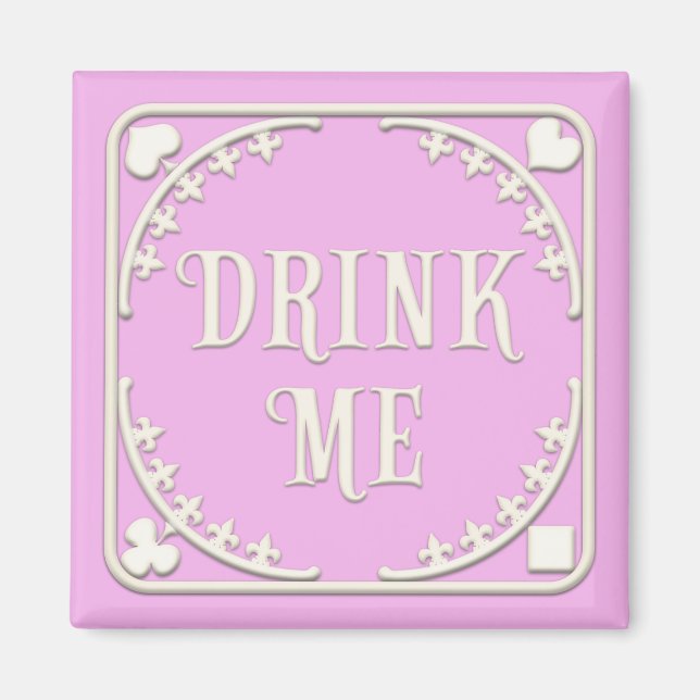 "Drink Me" Wonderland Tea Party Enticing Rosa Magnet (Framsidan)