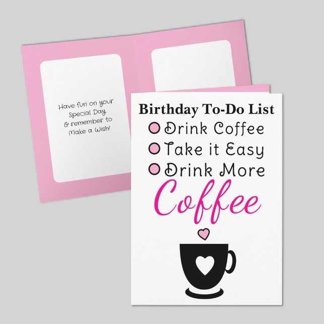 Drink more coffee white pink birthday kort (Skapare uppladdad)