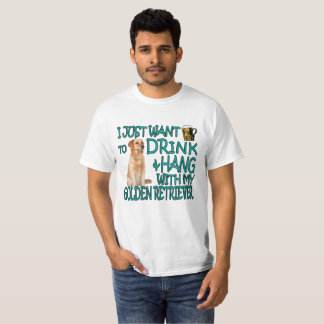 DRINK OCH HÄNGNING MED MIN GULD- ROLIGA TEE SHIRT