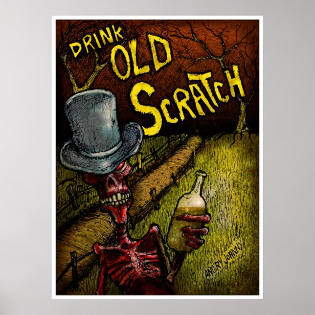 "DRINK OLD SCRATCH" POSTER (Framsidan)
