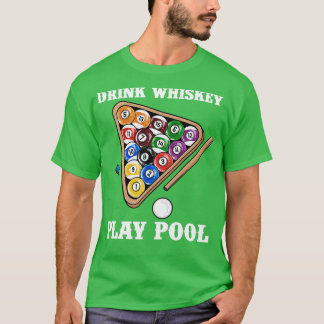 Drink Play Bassäng I Funny Whisky Billiards 2 T Shirt