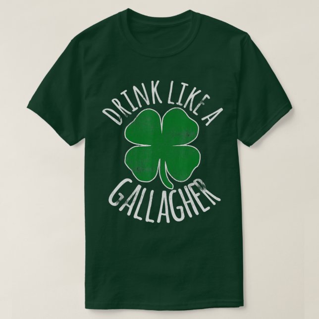 DRINK SOM EN GALLAGHER St patricks day BeIrish T Shirt (Design framsida)