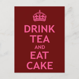 Drink Tea och Eat Cake Vykort