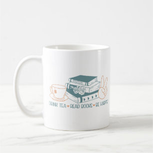 Drink Tea Read Bokar BE Lycklig Kaffemugg