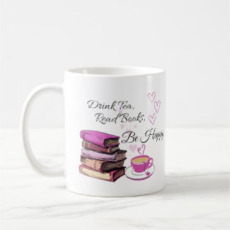 Drink Tea Read Bokar BE Lycklig Mugg, kaffe Mugg