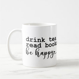 Drink Tea Read Bokar - Bok Älskare Kaffe Mugg