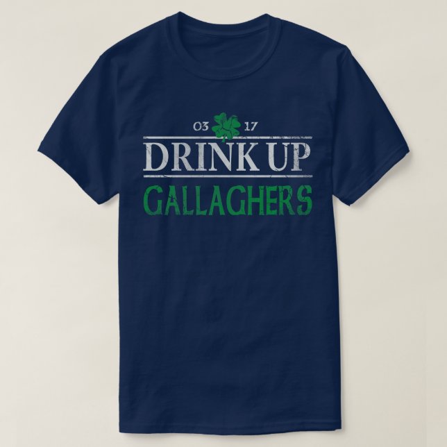 Drink Up Gallaghers Irish St patricks day T Shirt (Design framsida)