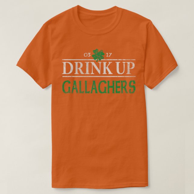 Drink Up Gallaghers Irish St patricks day T Shirt (Design framsida)