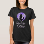 Drink Up Witches Halloween Bachelorette Bride T Shirt<br><div class="desc">Drick upp häxor t-shirt för flickor. Perfekt för fall eller Halloween bachelorette Party helg.</div>