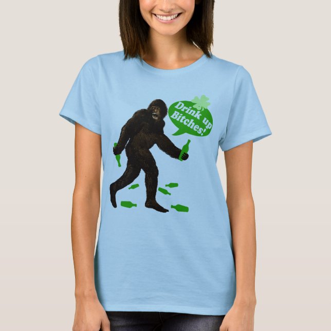 Drink upp, fulla Bigfoot Sasquatch Tee Shirt (Framsida)