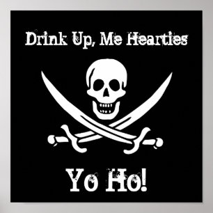 Drink upp, mig Hearties, Yo Ho! Affisch